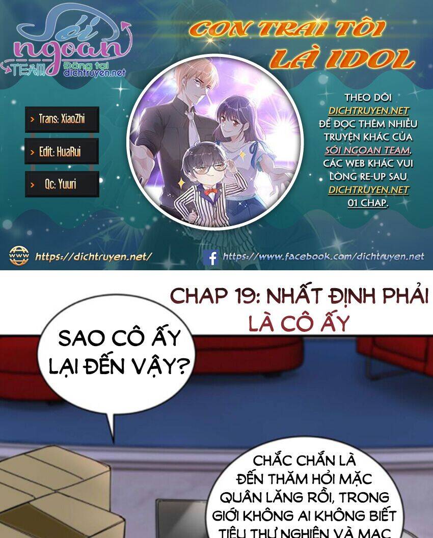 Con Trai Tôi Là Thần Tượng Hàng Đầu Chapter 19 - Trang 0
