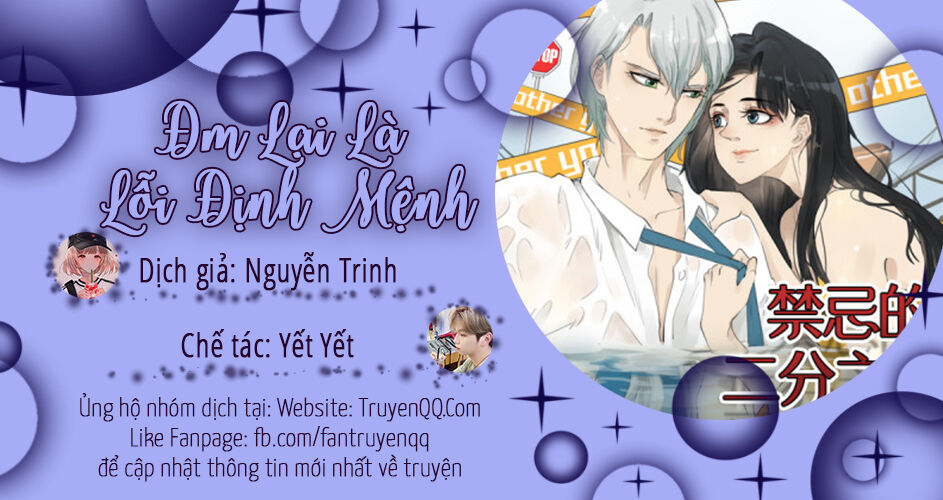 Đm Lại Là Lỗi Của Định Mệnh Chapter 20 - Trang 0