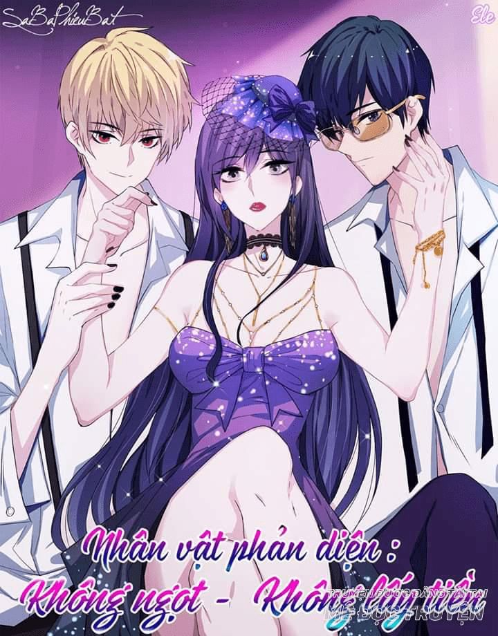 Nhân Vật Phản Diện: Không Ngọt Không Lấy Tiền Chapter 5 - Trang 0