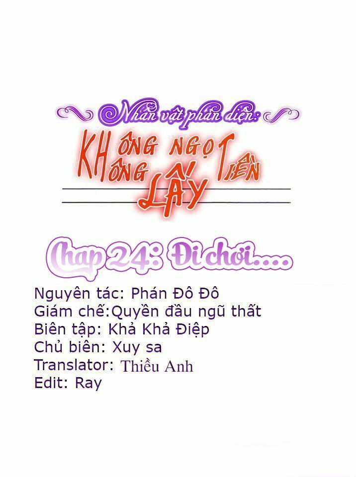 Nhân Vật Phản Diện: Không Ngọt Không Lấy Tiền Chapter 24 - Trang 0