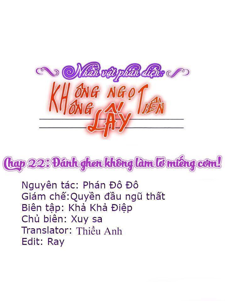 Nhân Vật Phản Diện: Không Ngọt Không Lấy Tiền Chapter 22 - Trang 0