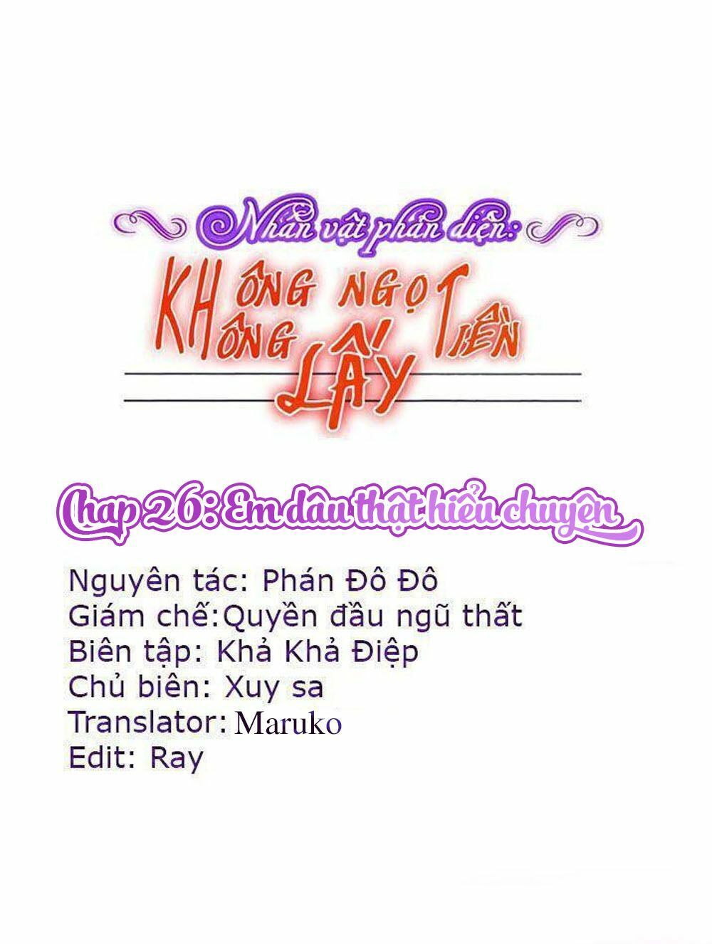 Nhân Vật Phản Diện: Không Ngọt Không Lấy Tiền Chapter 26 - Trang 0