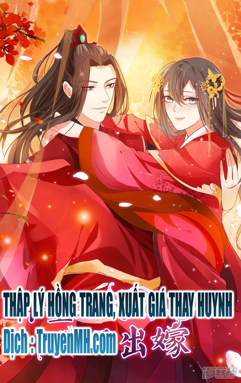 Mười Dặm Hồng Trang, Thay Huynh Xuất Giá Chapter 9 - Trang 0