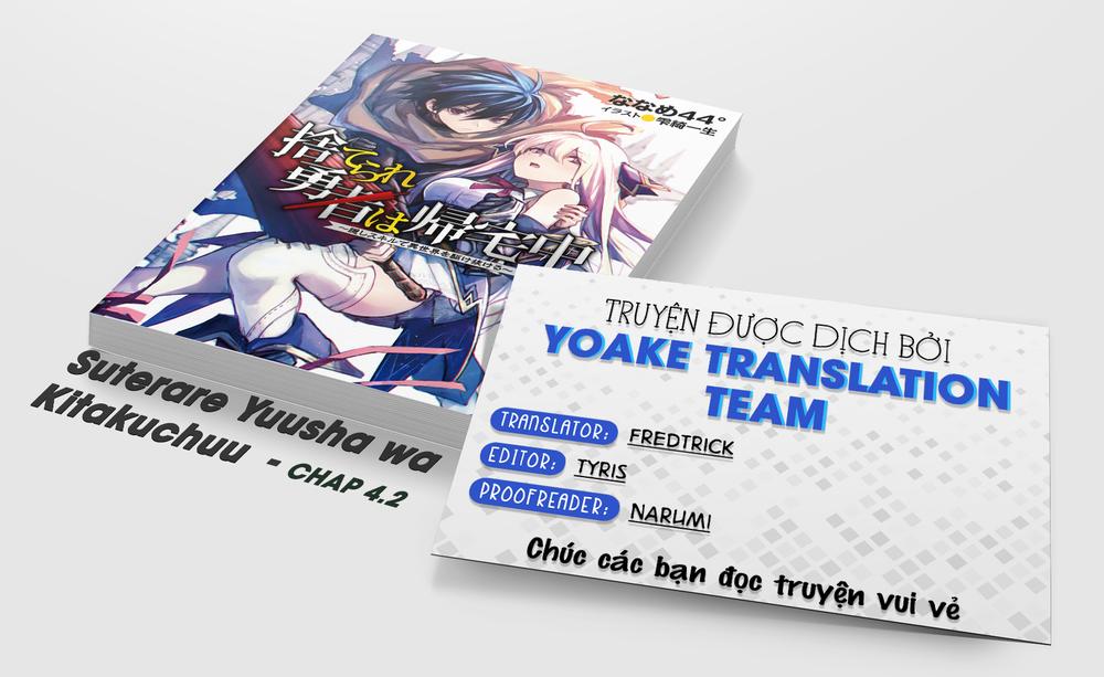 Suterare Yuusha Wa Kitakuchuu Chapter 4.2 - Trang 0