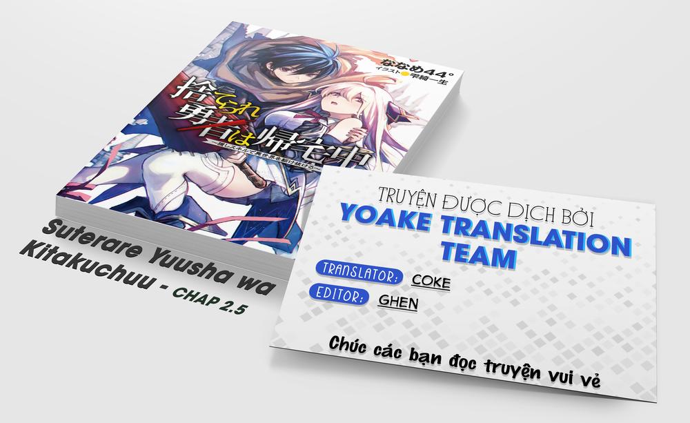 Suterare Yuusha Wa Kitakuchuu Chapter 2.5 - Trang 0