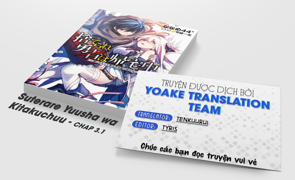 Suterare Yuusha Wa Kitakuchuu Chapter 3.1 - Trang 0