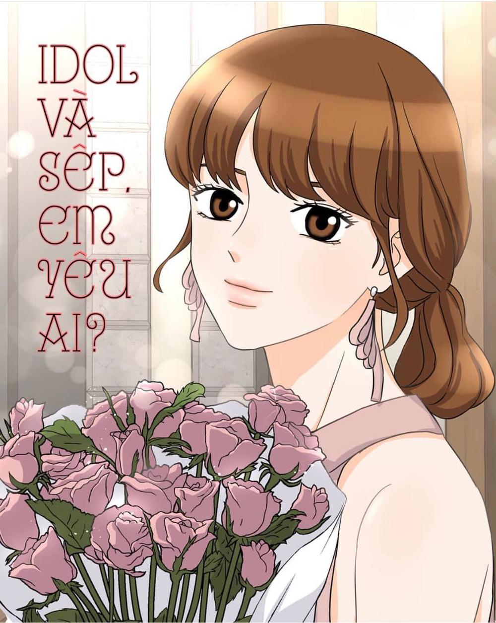 Idol Và Sếp Em Yêu Ai? Chapter 73 - Trang 0