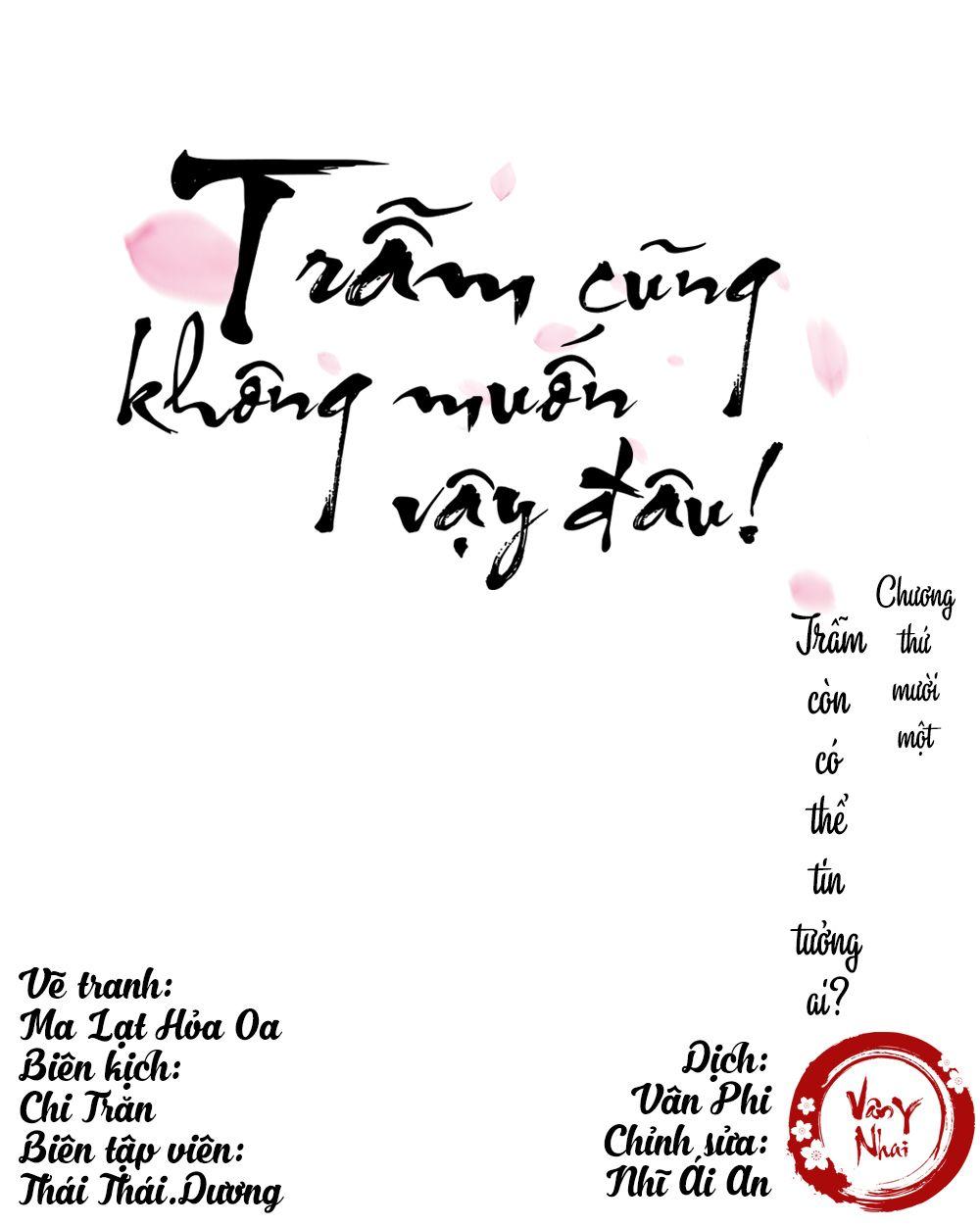 Trẫm Cũng Không Muốn Vậy Đâu Chapter 11 - Trang 0