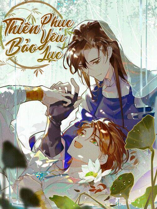 Thiên Bảo Phục Yêu Lục Chapter 4 - Trang 0