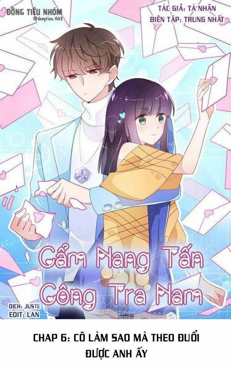 Cẩm Nang Tấn Công Tra Nam Chapter 6 - Trang 0