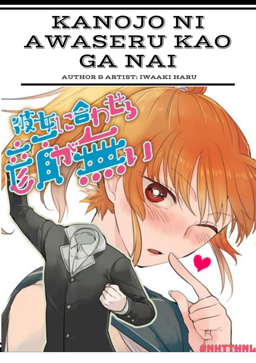 Kanojo Ni Awaseru Kao Ga Nai Chapter 18 - Trang 0