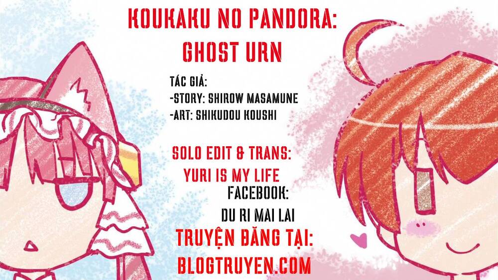 Pandora Trong Vỏ Màu Đỏ Thẫm: Tro Ma Chapter 12 - Trang 0