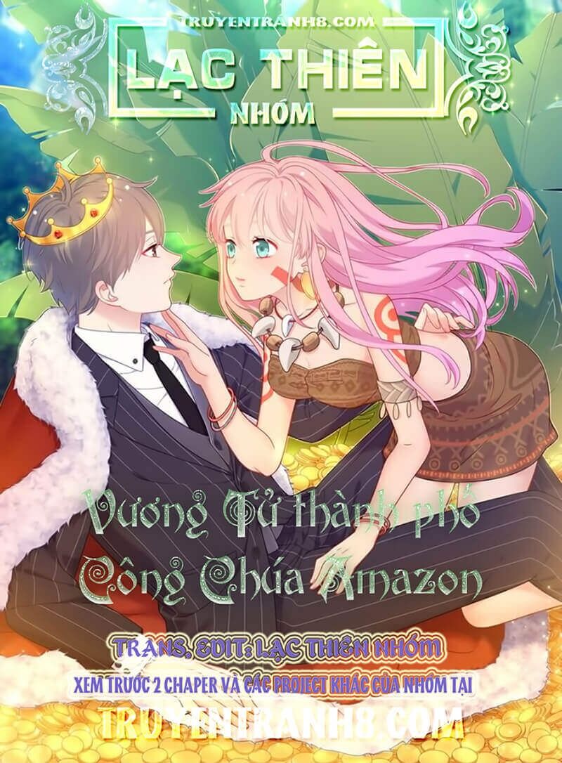 Vương Tử Thành Phố Và Công Chúa Amazon Chapter 101 - Trang 0