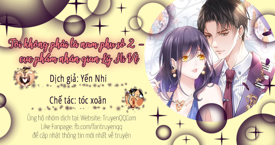 Tôi Không Phải Là Nam Phụ Số 2 – Cực Phẩm Nhân Gian Lý Hi Vệ Chapter 2 - Trang 0