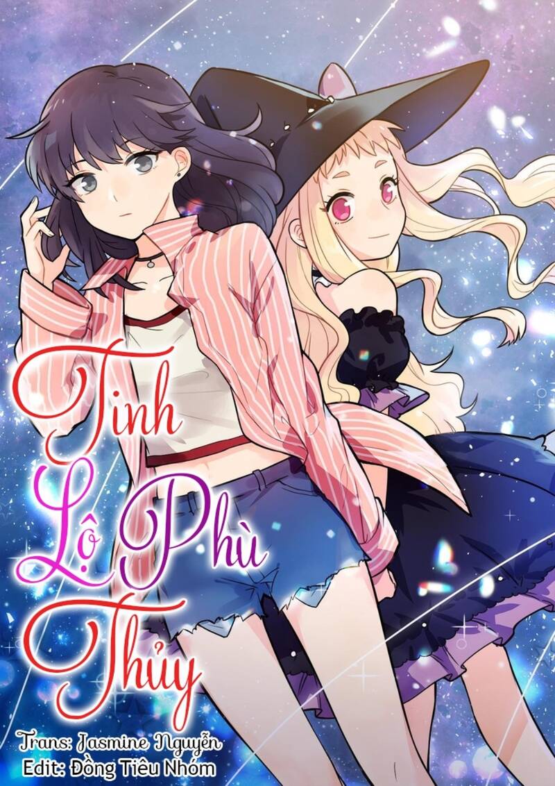 Tinh Lộ Phù Thủy Chapter 3 - Trang 0
