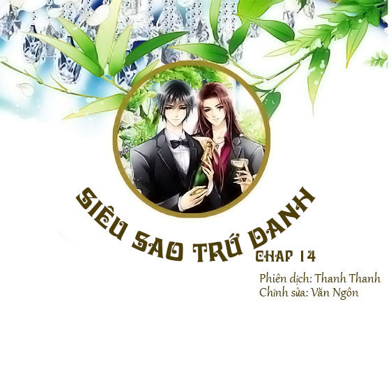 Siêu Sao Trứ Danh Chapter 14 - Trang 0