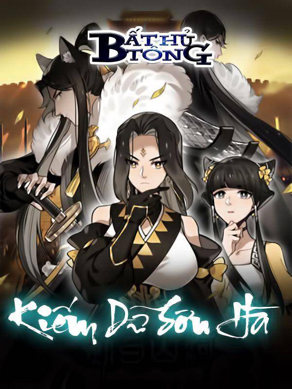 Kiếm Dữ Sơn Hà Chapter 8 - Trang 0