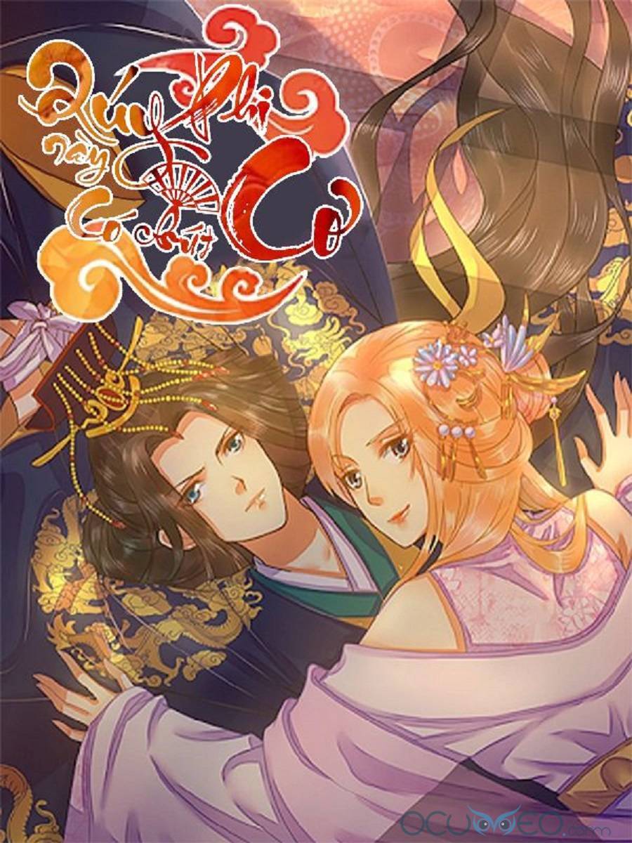 Quý Phi Này Có Chút Cơ Chapter 20 - Trang 0