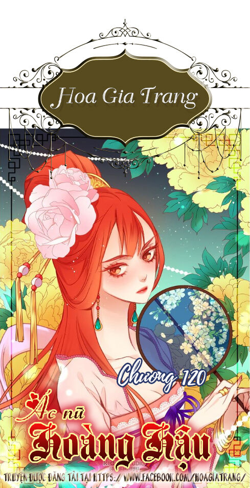 Ác Nữ Hoàng Hậu Chapter 120 - Trang 0