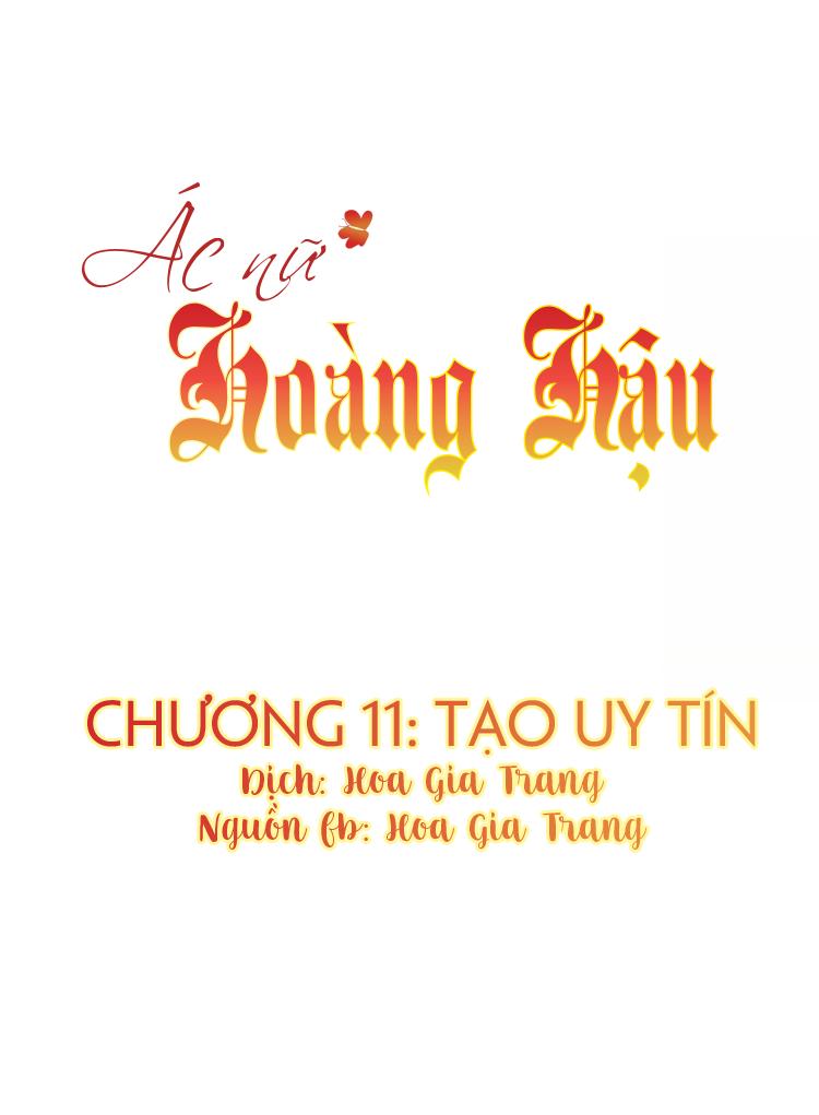 Ác Nữ Hoàng Hậu Chapter 11 - Trang 0