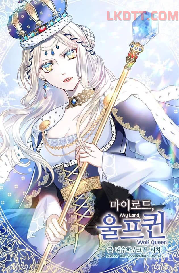 Mylord, Nữ Hoàng Của Loài Sói! Chapter 4 - Trang 0
