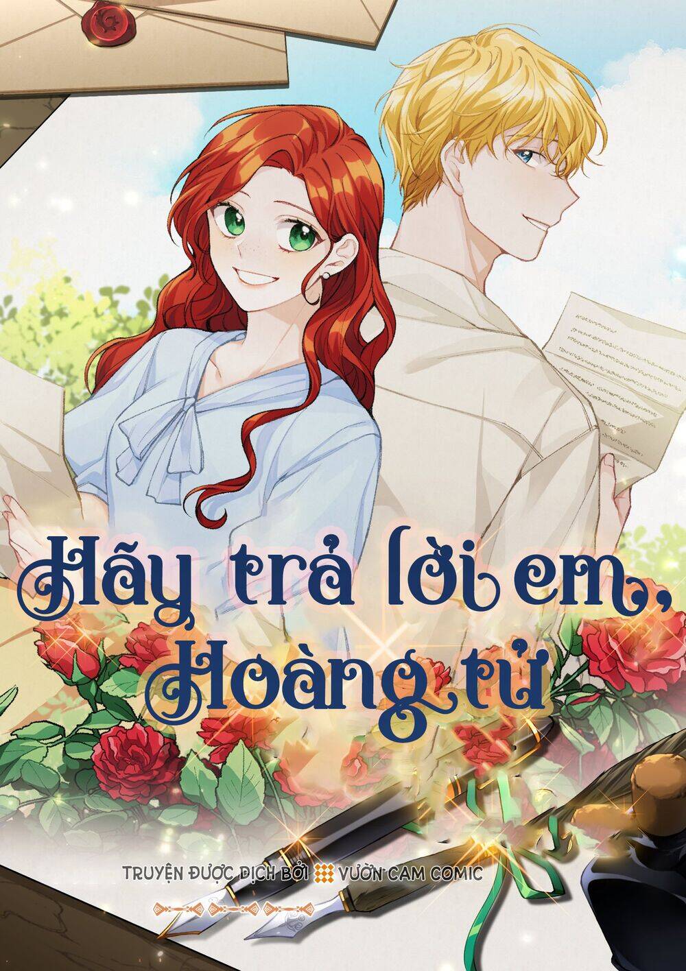 Hãy Trả Lời Em, Hoàng Tử! Chapter 5 - Trang 0