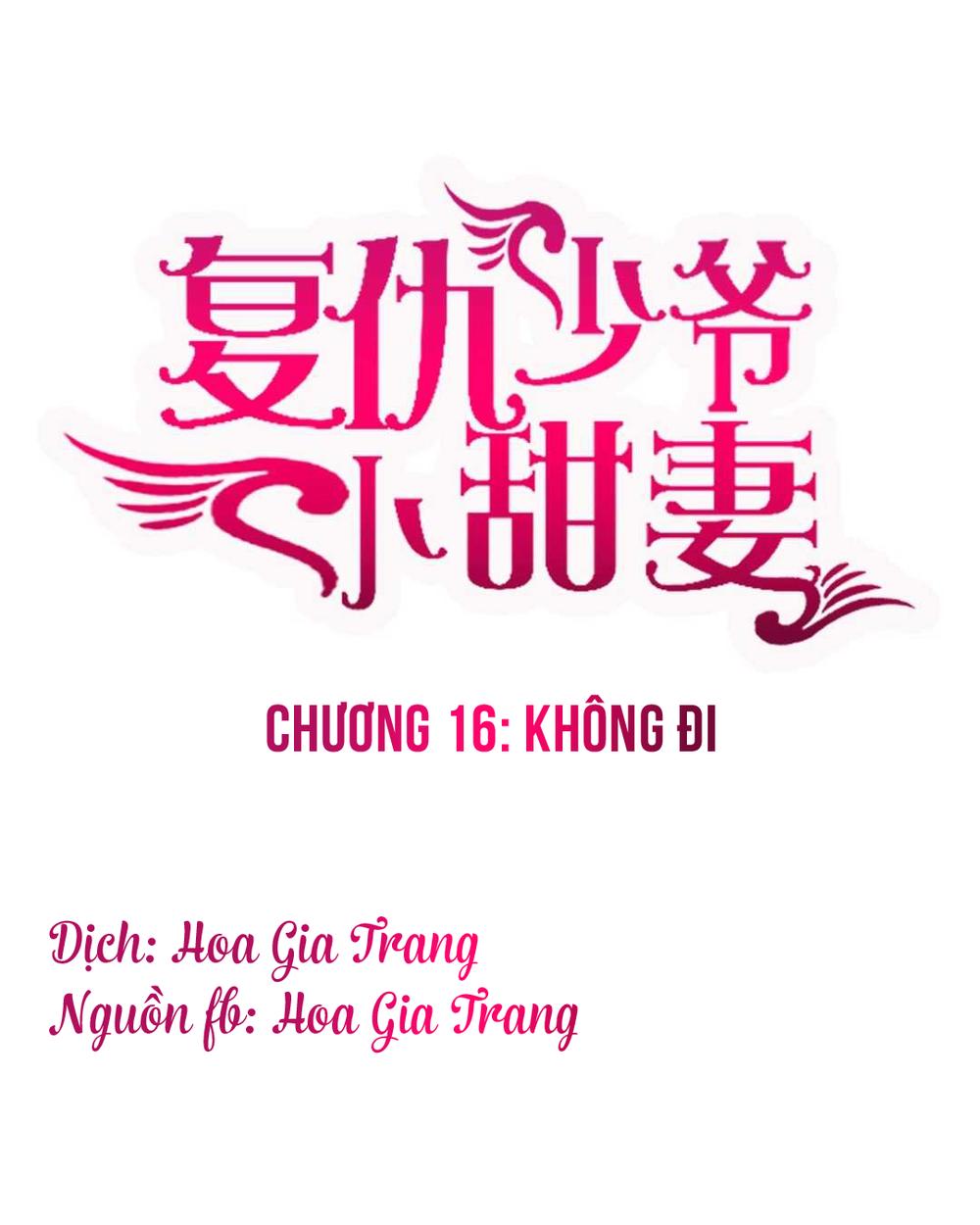 Phục Thù Thiếu Gia Tiểu Điềm Thê Chapter 16 - Trang 0