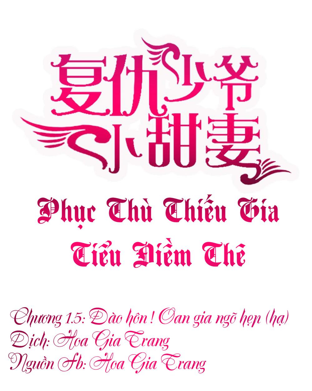 Phục Thù Thiếu Gia Tiểu Điềm Thê Chapter 1.5 - Trang 0