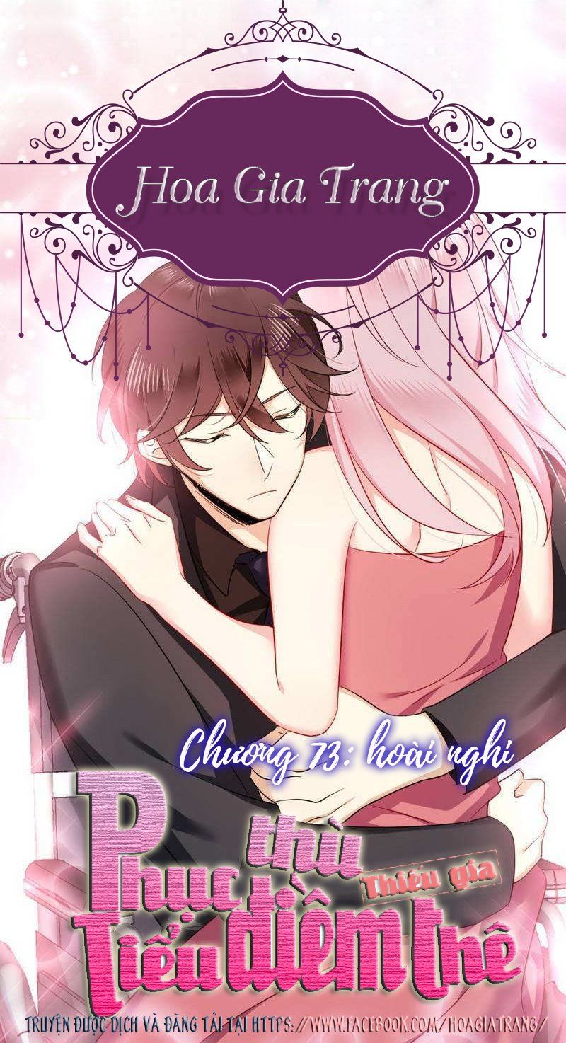 Phục Thù Thiếu Gia Tiểu Điềm Thê Chapter 74 - Trang 0