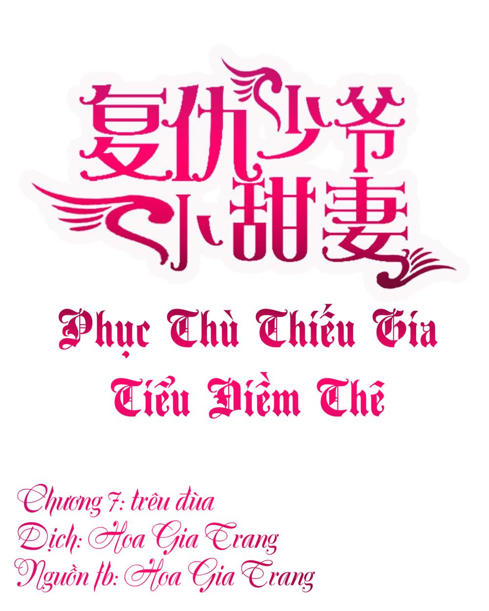 Phục Thù Thiếu Gia Tiểu Điềm Thê Chapter 7 - Trang 0