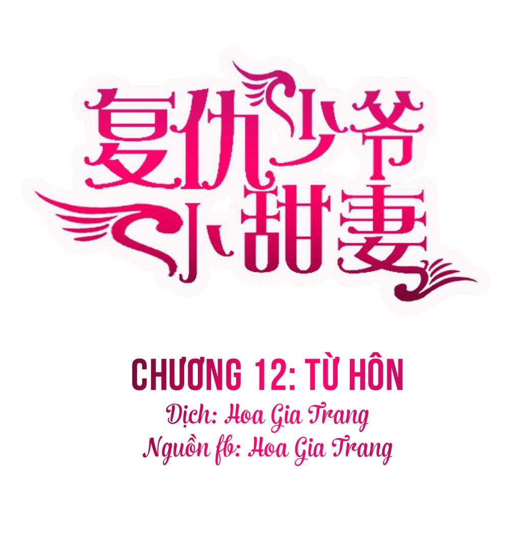 Phục Thù Thiếu Gia Tiểu Điềm Thê Chapter 12 - Trang 0