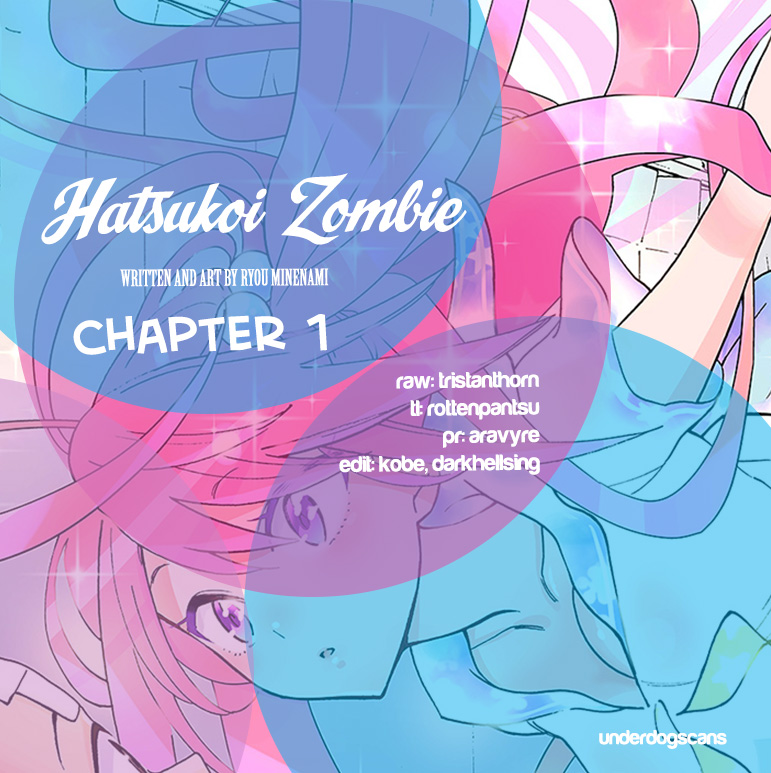 Hatsukoi Zombie Chapter 1 - Trang 0