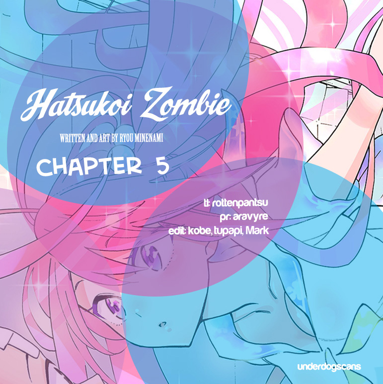 Hatsukoi Zombie Chapter 5 - Trang 0