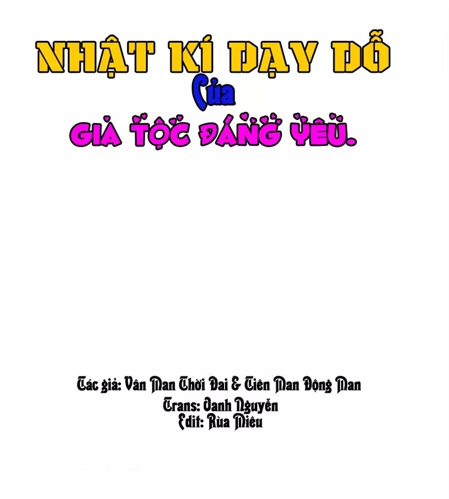 Nhật Ký Dạy Dỗ Của Gia Tộc Đáng Yêu Chapter 71 - Trang 0