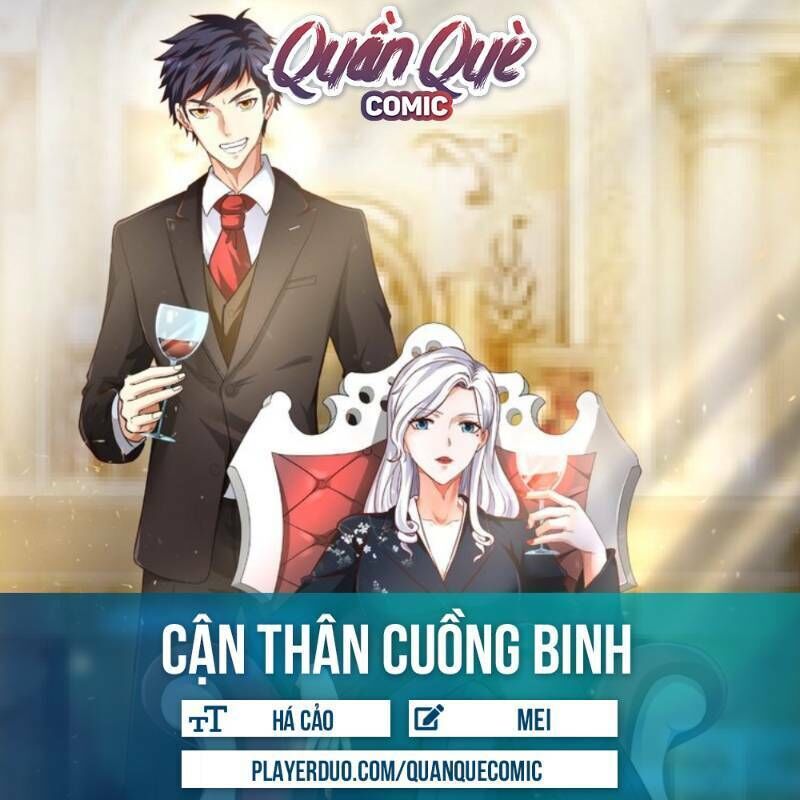 Cận Thân Cuồng Binh Chapter 30 - Trang 0