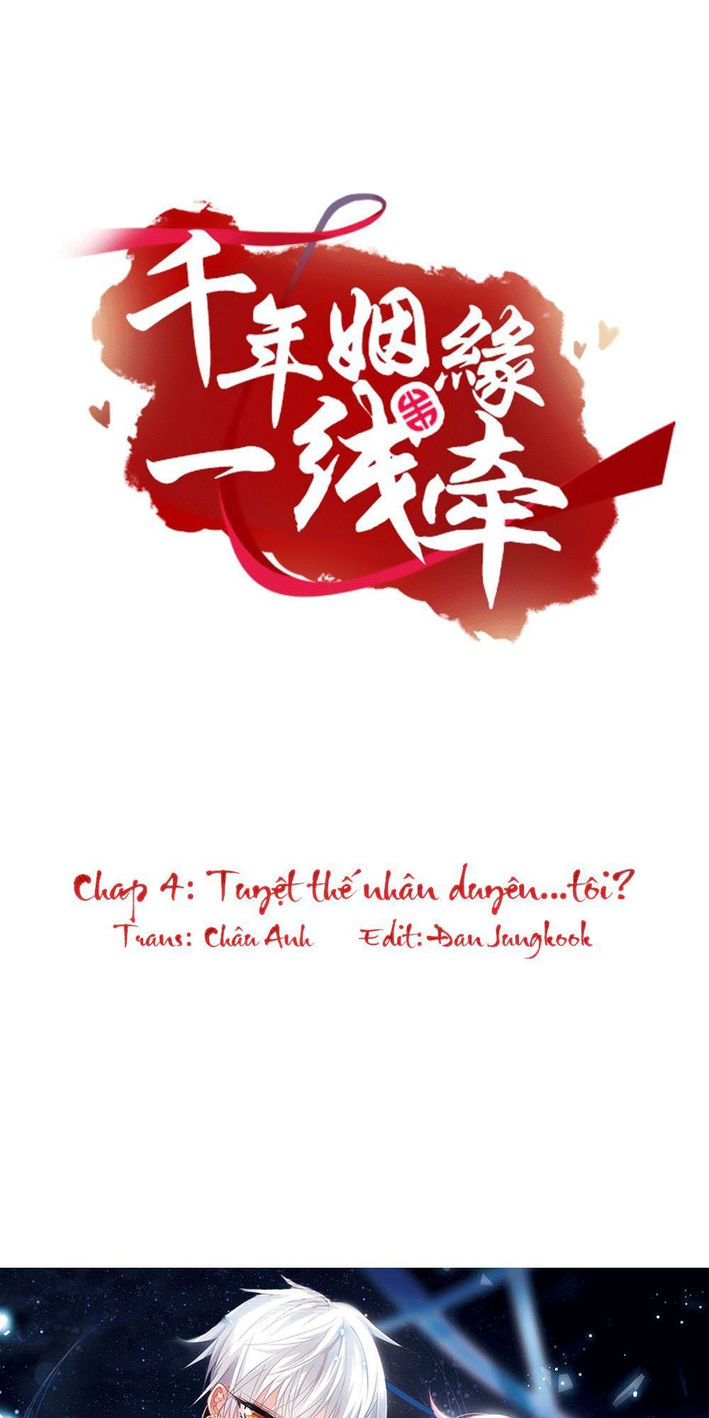 Vạn Năm Nhân Duyên Nhất Tuyến Khiên Chapter 4 - Trang 0