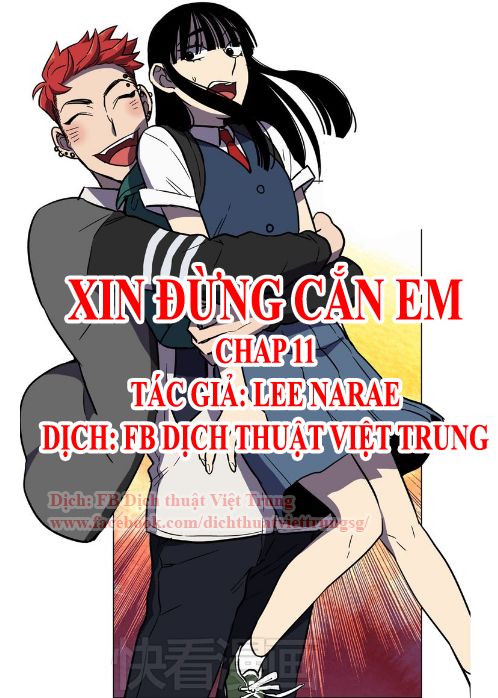 Xin Đừng Cắn Em Chapter 11 - Trang 0