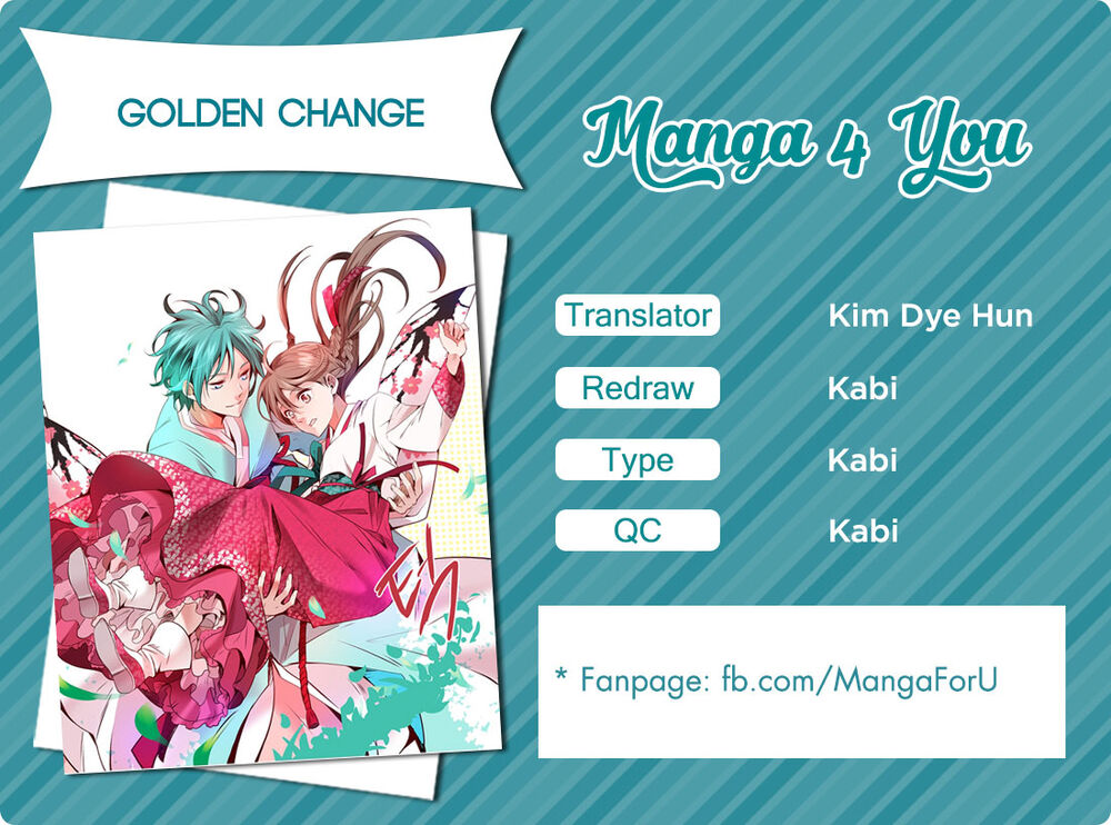 Golden Change Chapter 2 - Trang 0