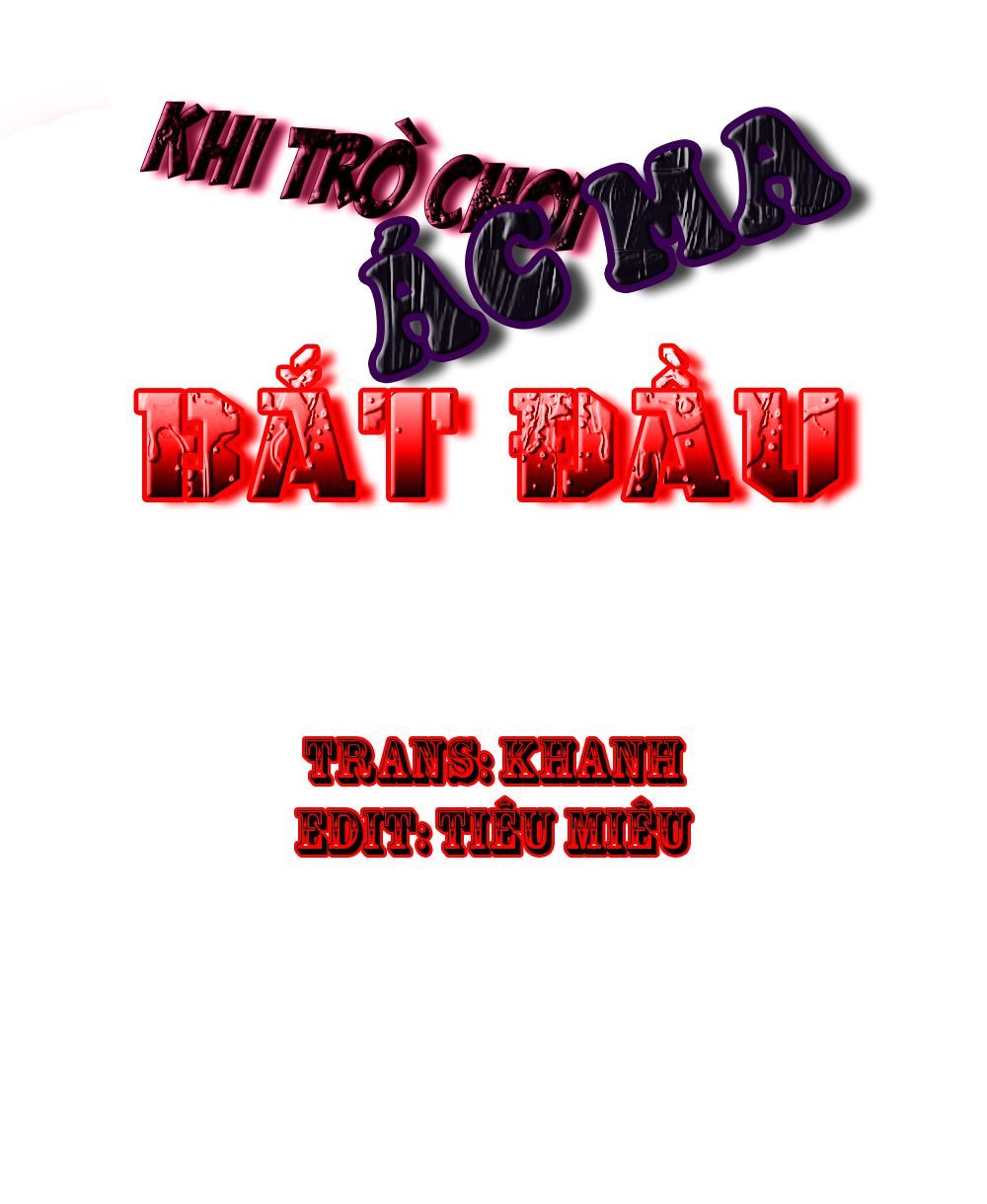 Khi Trò Chơi Ác Ma Bắt Đầu Chapter 114 - Trang 0