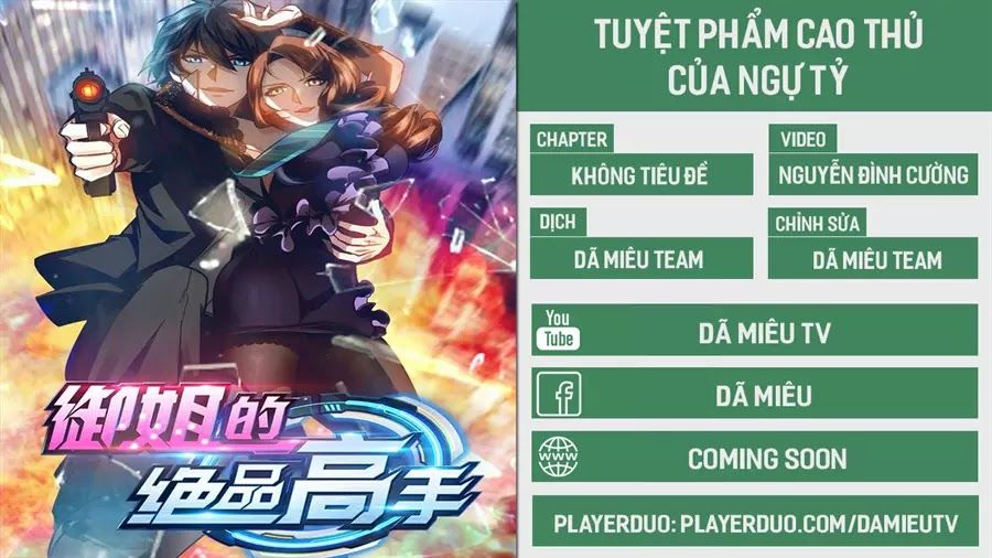 Tuyệt Phẩm Cao Thủ Của Ngự Tỷ Chapter 2 - Trang 0