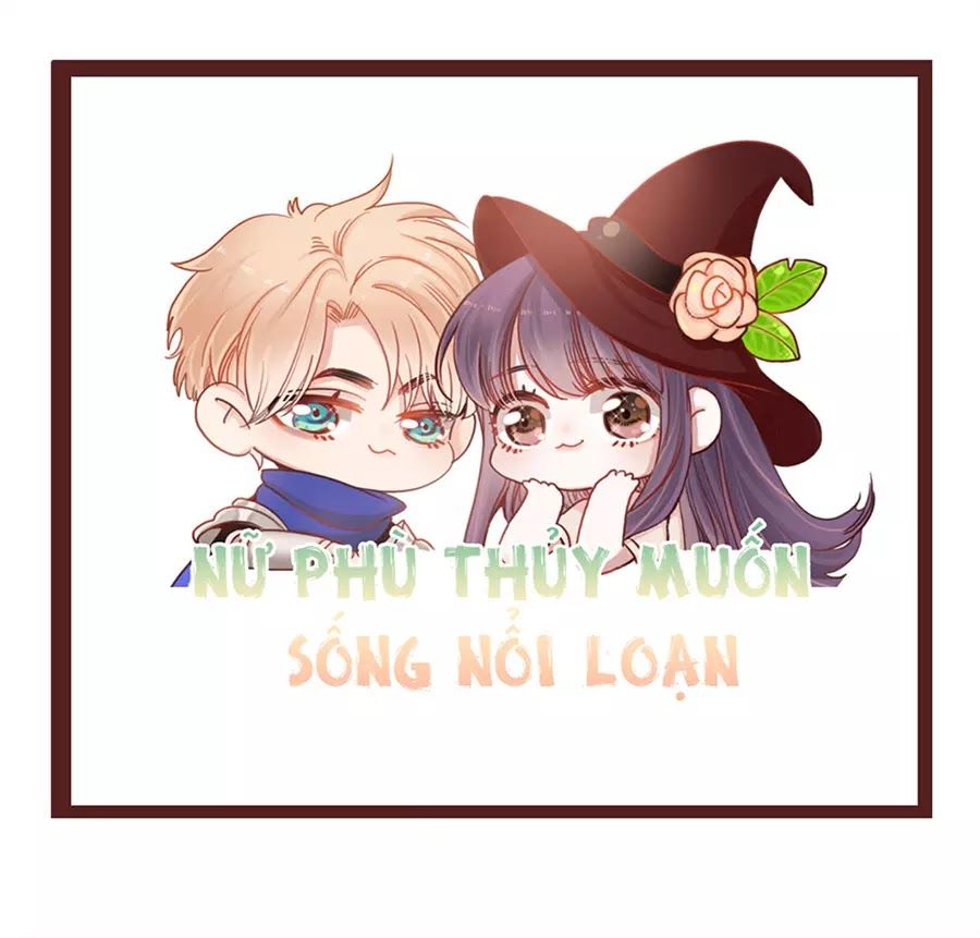 Nữ Phù Thủy Muốn Sống Nổi Loạn Chapter 31 - Trang 0