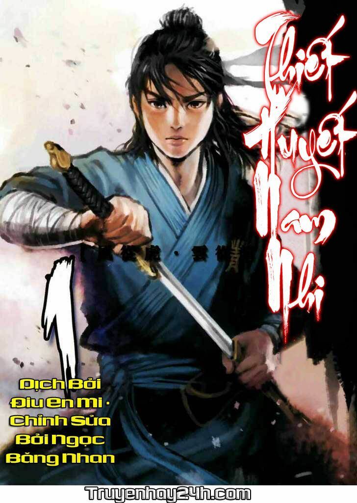 Thiết Huyết Nam Nhi Chapter 1 - Trang 0
