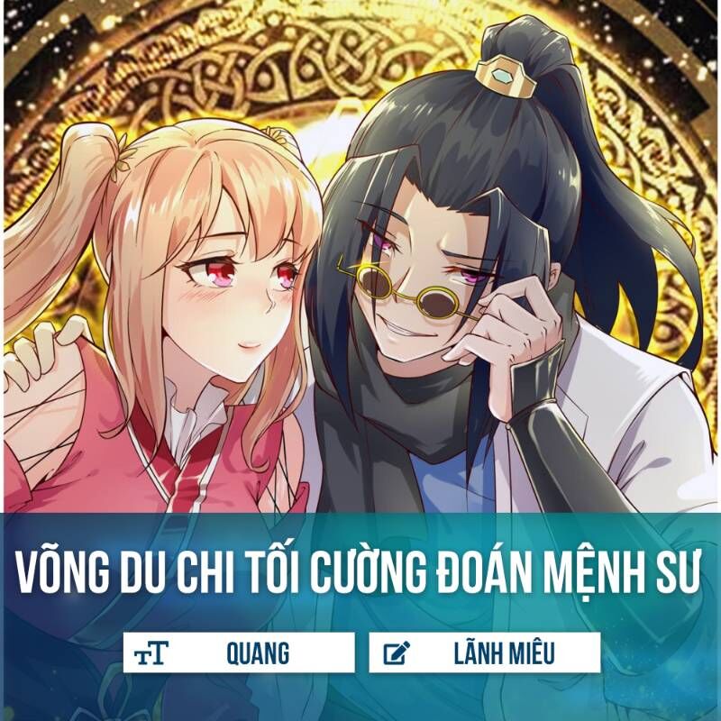 Võng Du Chi Tối Cường Đoán Mệnh Sư Chapter 3 - Trang 0