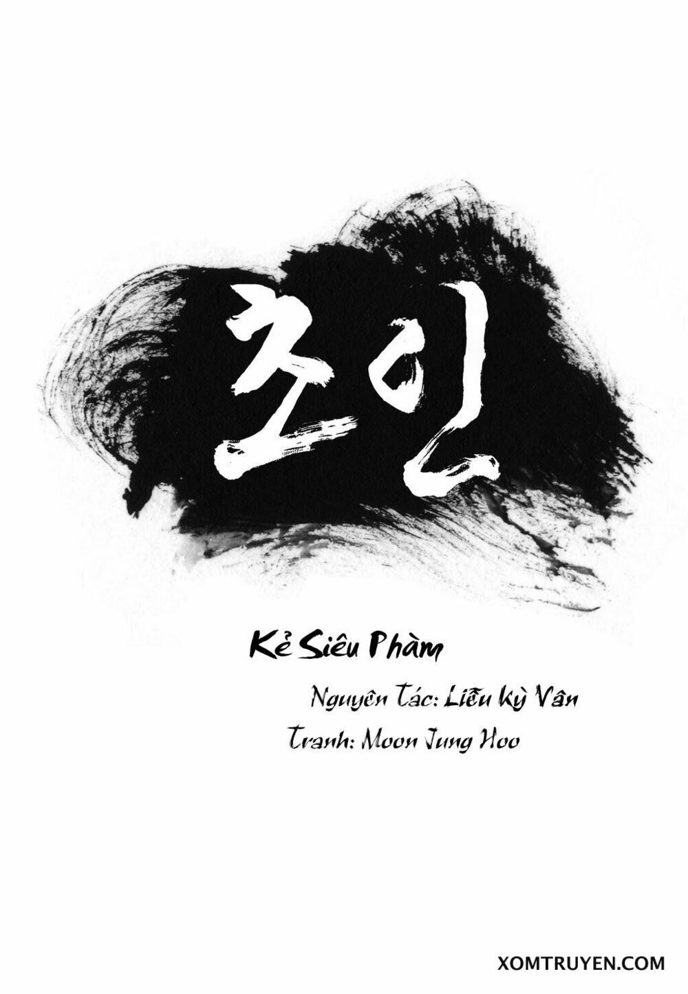 Kẻ Siêu Phàm Chapter 6 - Trang 0