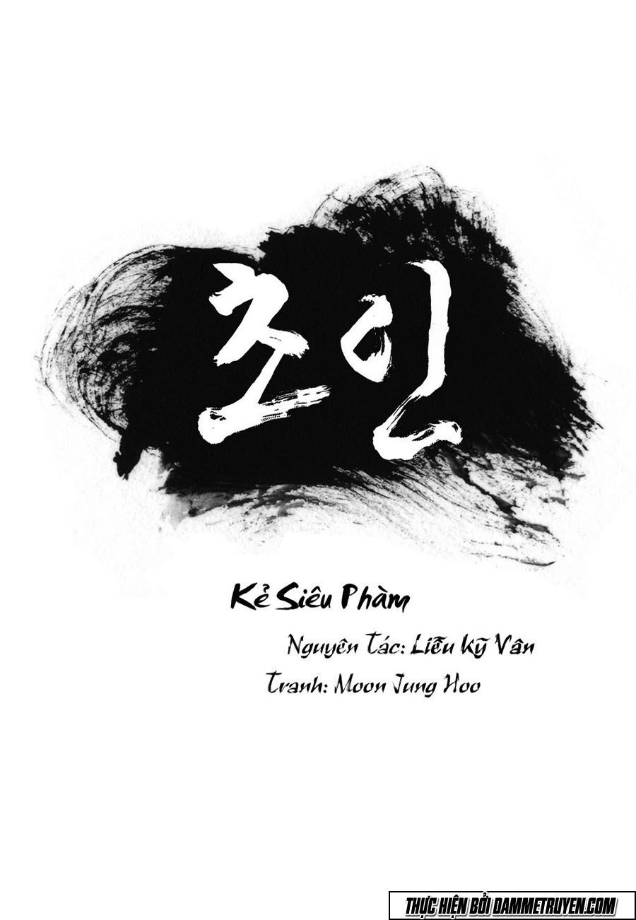 Kẻ Siêu Phàm Chapter 14 - Trang 0