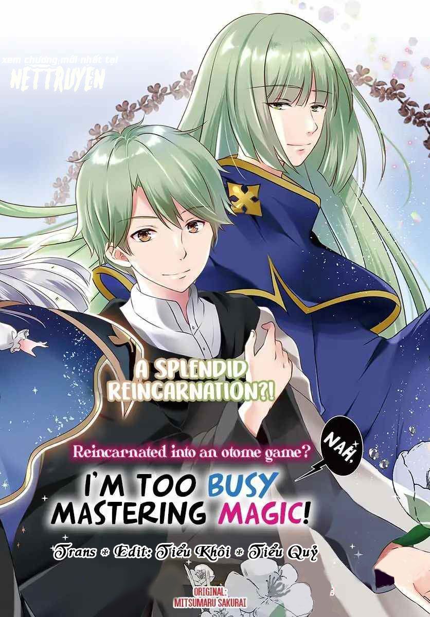 Tái Sinh Vào Otome-Game? Không, Tôi Đã Quá Bận Để Học Tập Phép Thuật! Chapter 1 - Trang 0