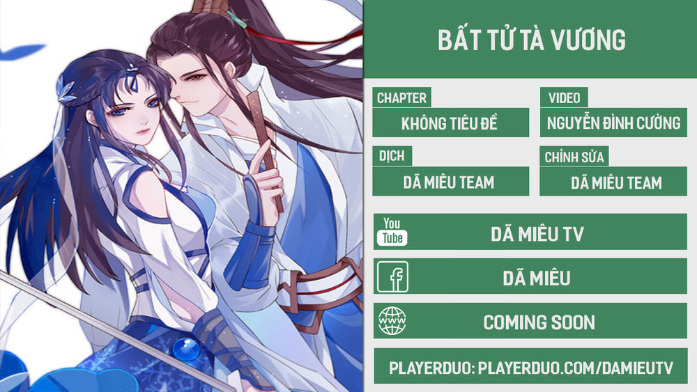 Bất Tử Tà Vương Chapter 2 - Trang 0
