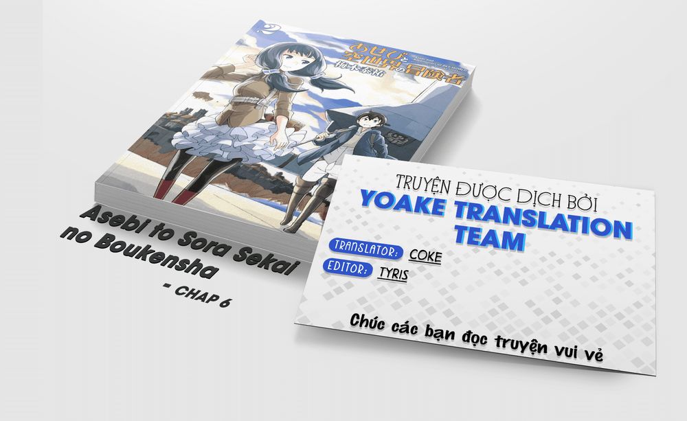 Asebi To Sora Sekai No Boukensha. Chapter 6 - Trang 0