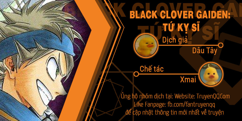 Black Clover Gaiden: Tứ Kỵ Sĩ Chapter 1.5 - Trang 0