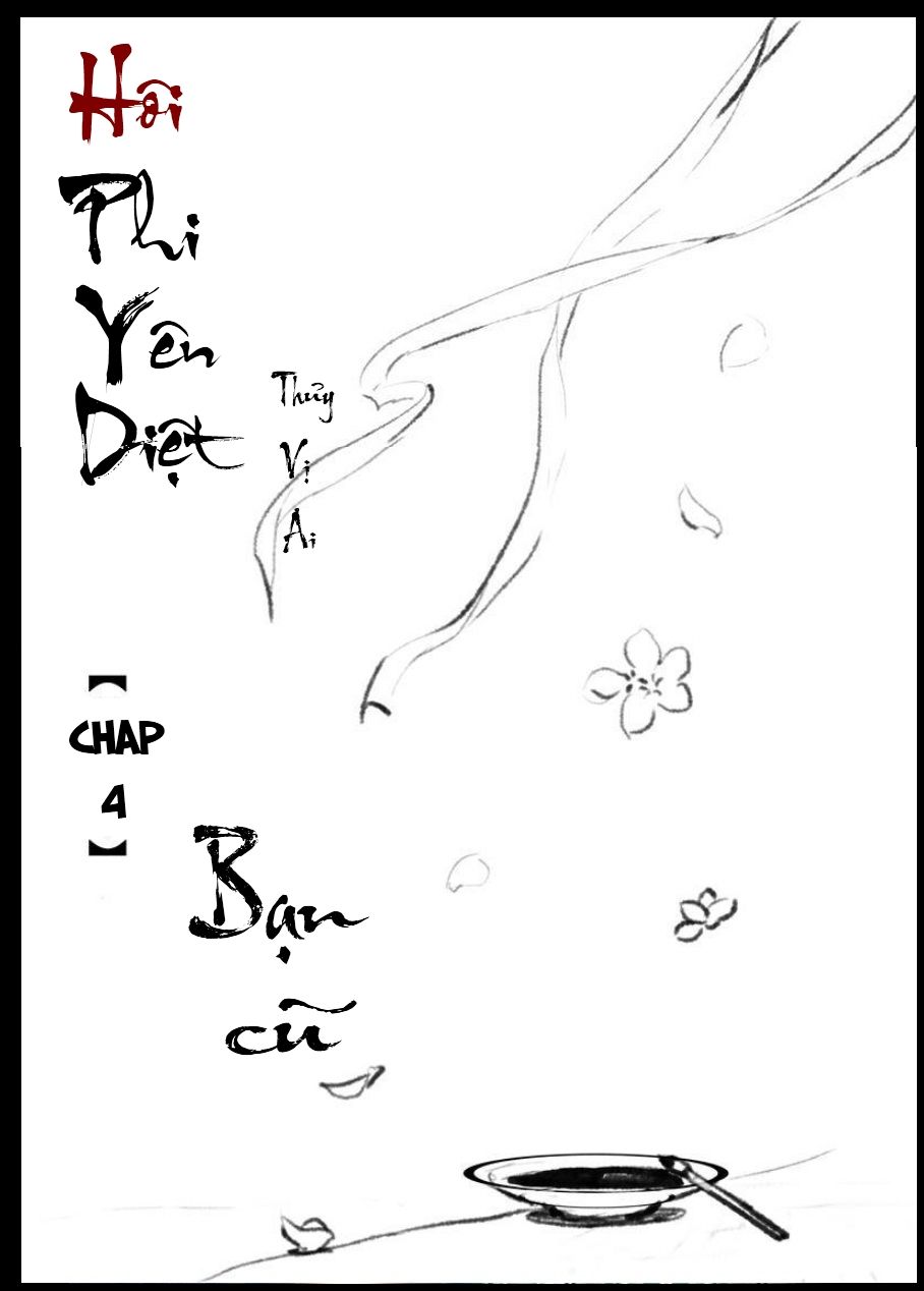Hôi Phi Yên Diệt Chapter 4 - Trang 0